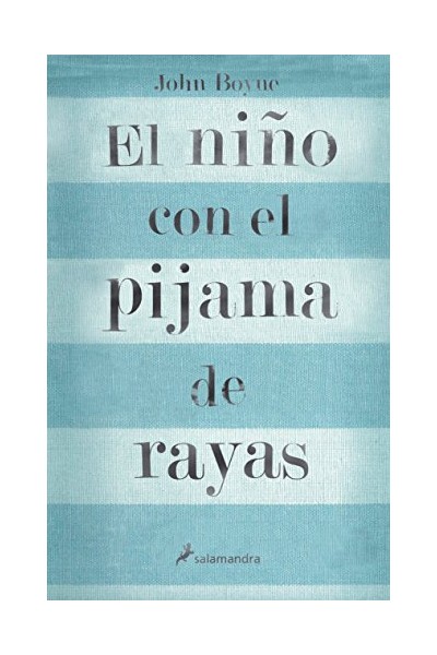 El Niño Con El Pijama De Rayas